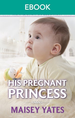 His Pregnant Princess