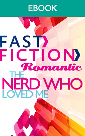 The Nerd Who Loved Me