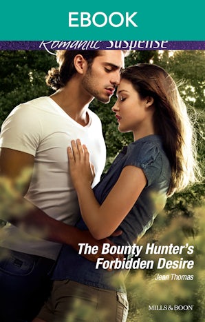 The Bounty Hunter's Forbidden Desire