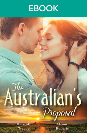 The Australian's Proposal - 3 Book Box Set