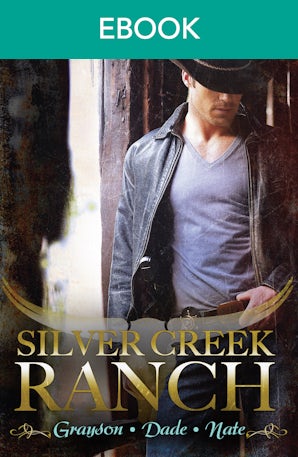 Silver Creek Ranch Volume 1 - 3 Book Box Set