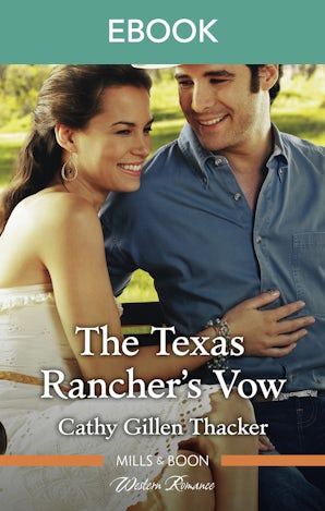 The Texas Rancher's Vow