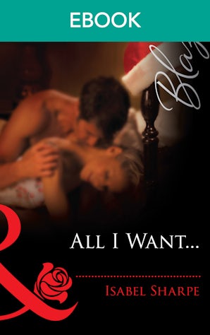 All I Want...