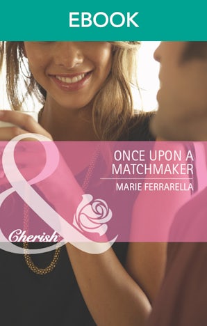 Once Upon A Matchmaker