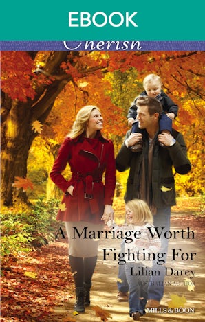A Marriage Worth Fighting For