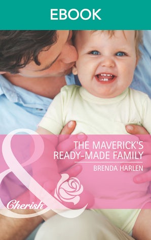 The Maverick's Ready-Made Family