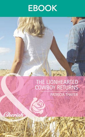 The Lionhearted Cowboy Returns