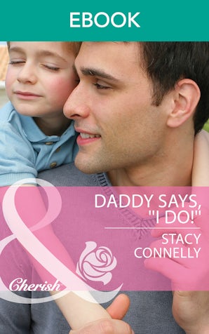 Daddy Says, ''i Do!''