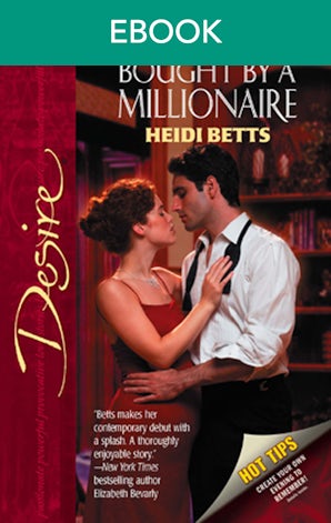 Bought By A Millionaire