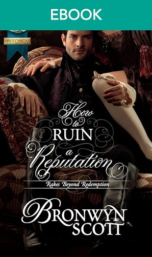 How To Ruin A Reputation