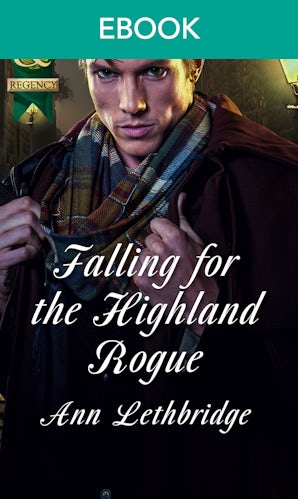 Falling For The Highland Rogue