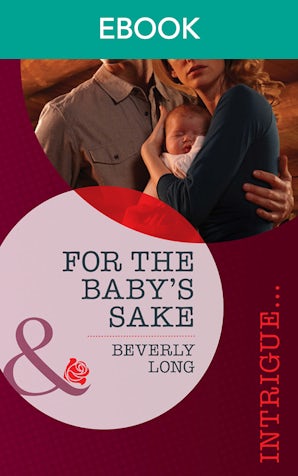 For The Baby's Sake