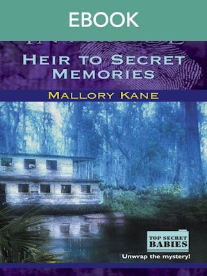 Heir To Secret Memories