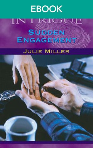 Sudden Engagement