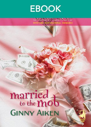 Cover image for Married To The Mob, isbn: 9781488786532