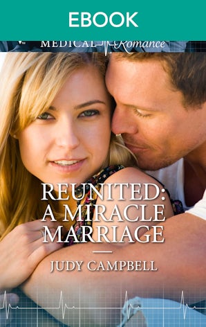 Reunited: A Miracle Marriage