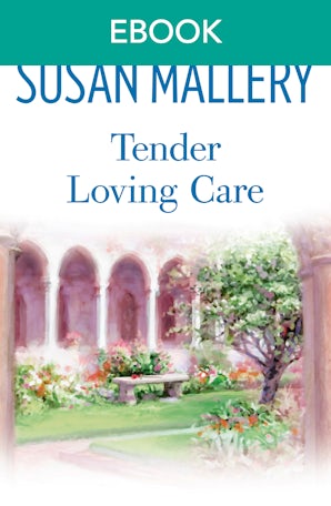 Tender Loving Care