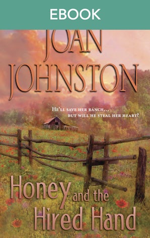 Honey And The Hired Hand