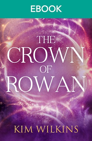 The Crown Of Rowan