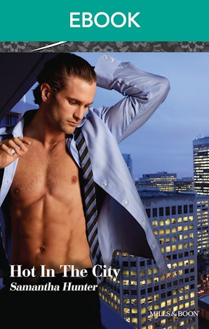Hot In The City