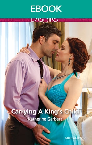Carrying A King's Child