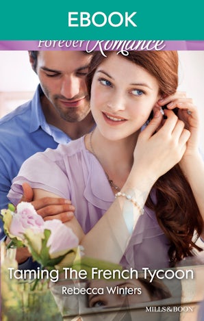 Taming The French Tycoon