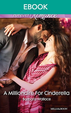 A Millionaire For Cinderella