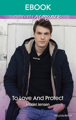 To Love And Protect