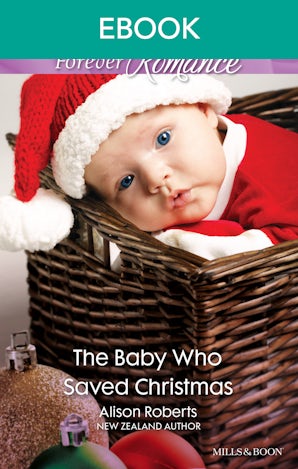 The Baby Who Saved Christmas