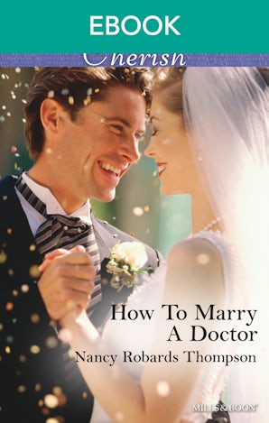 How To Marry A Doctor