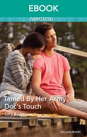 Tamed By Her Army Doc's Touch