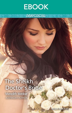 The Sheikh Doctor's Bride