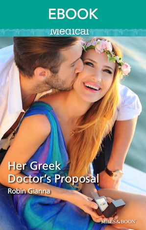Her Greek Doctor's Proposal