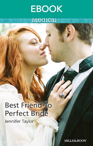 Best Friend To Perfect Bride