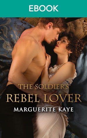 The Soldier's Rebel Lover