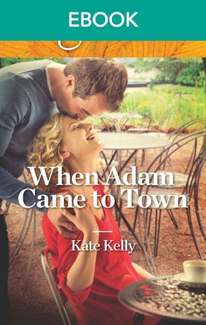 When Adam Came To Town