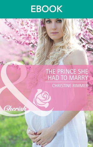 The Prince She Had To Marry