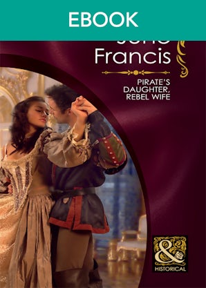 Pirate's Daughter, Rebel Wife