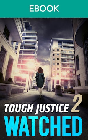 Tough Justice - Watched (Part 2 Of 8)