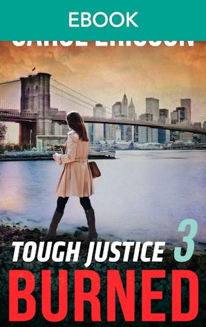 Tough Justice - Burned (Part 3 Of 8)