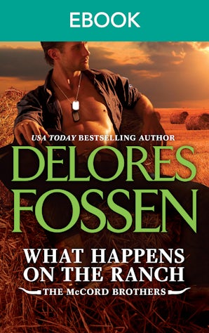 What Happens On The Ranch (A McCord Brothers novella)