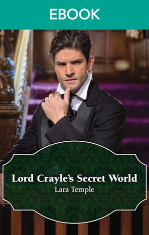 Lord Crayle's Secret World