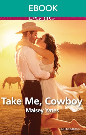 Take Me, Cowboy (A Copper Ridge Desire 1)