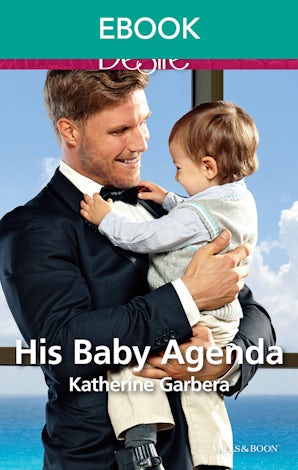 His Baby Agenda