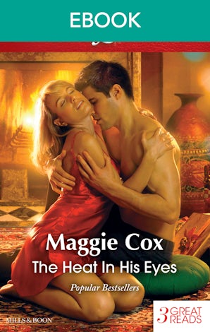 The Heat In His Eyes