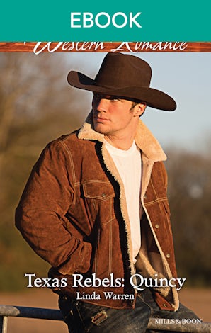 Texas Rebels: Quincy