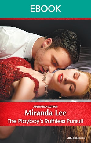 The Playboy's Ruthless Pursuit