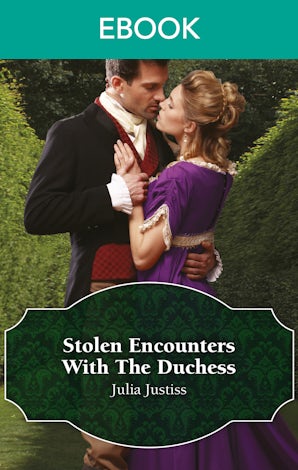 Stolen Encounters With The Duchess