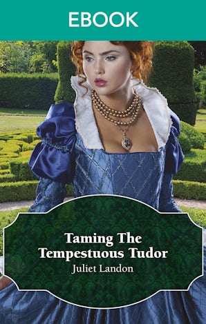 Taming The Tempestuous Tudor