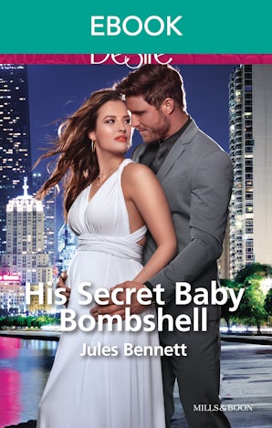 His Secret Baby Bombshell